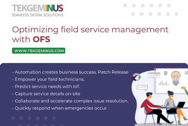 Optimizing Field Service Mangement with OFS 1